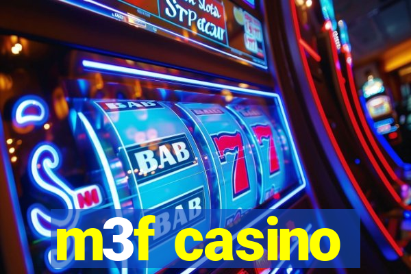 m3f casino